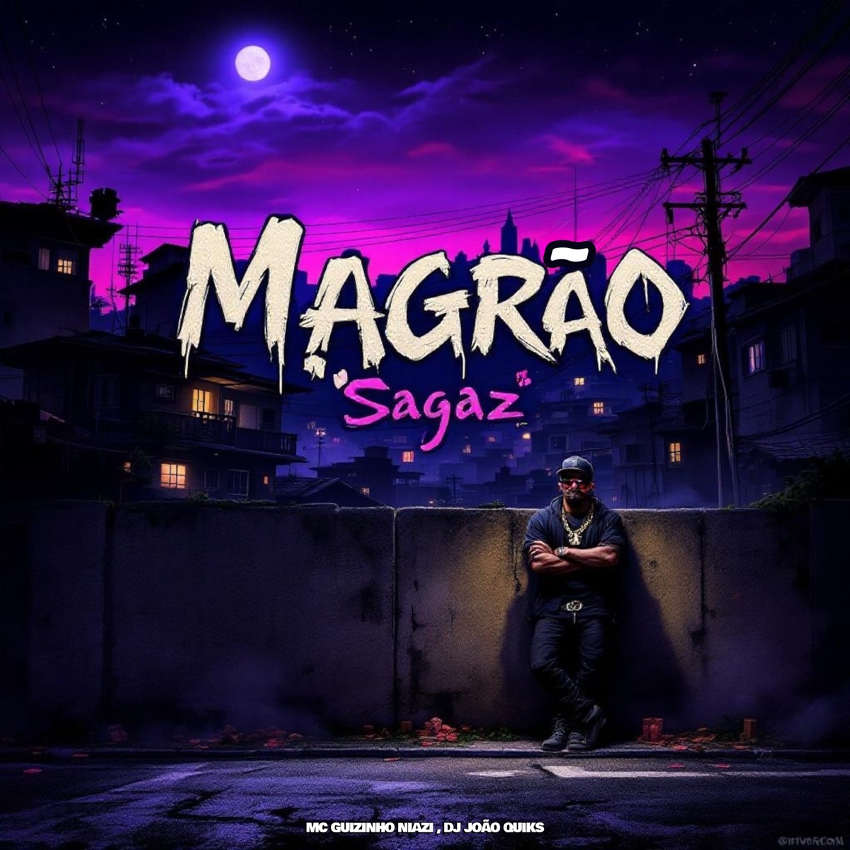 Magrão Sagaz - Single by DJ João Quiks & Mc guizinho niazi album cover