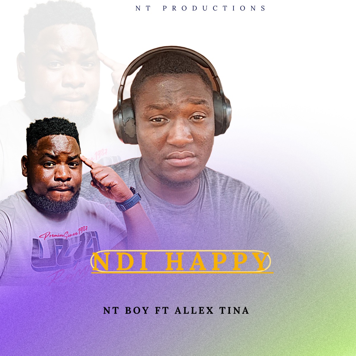 Ndi happy (feat. Allex Tina) - Single by NT BOY album cover