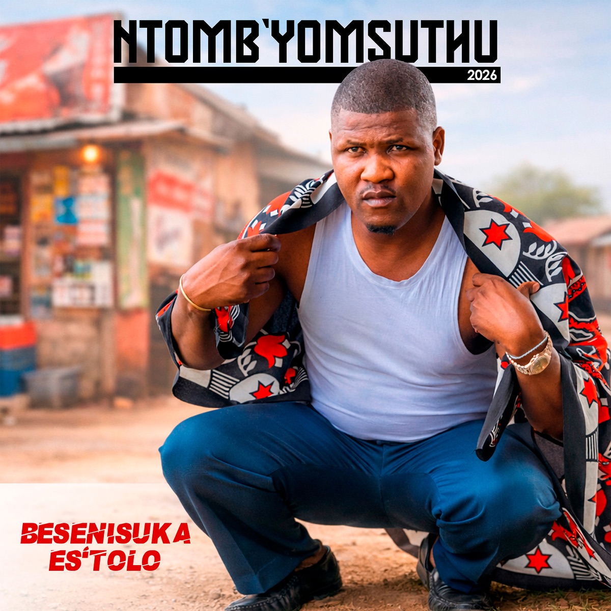 Besenisuka Es'tolo - Single by Ntomb'Yomsuthu album cover