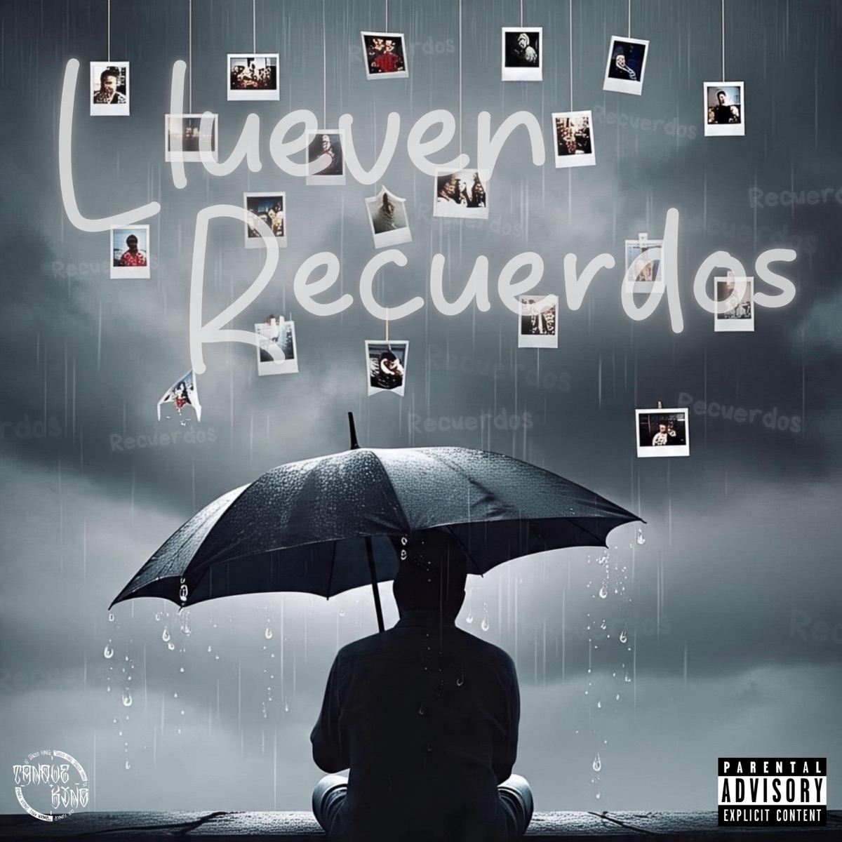 Llueven Recuerdos - Single by Tanque King album cover