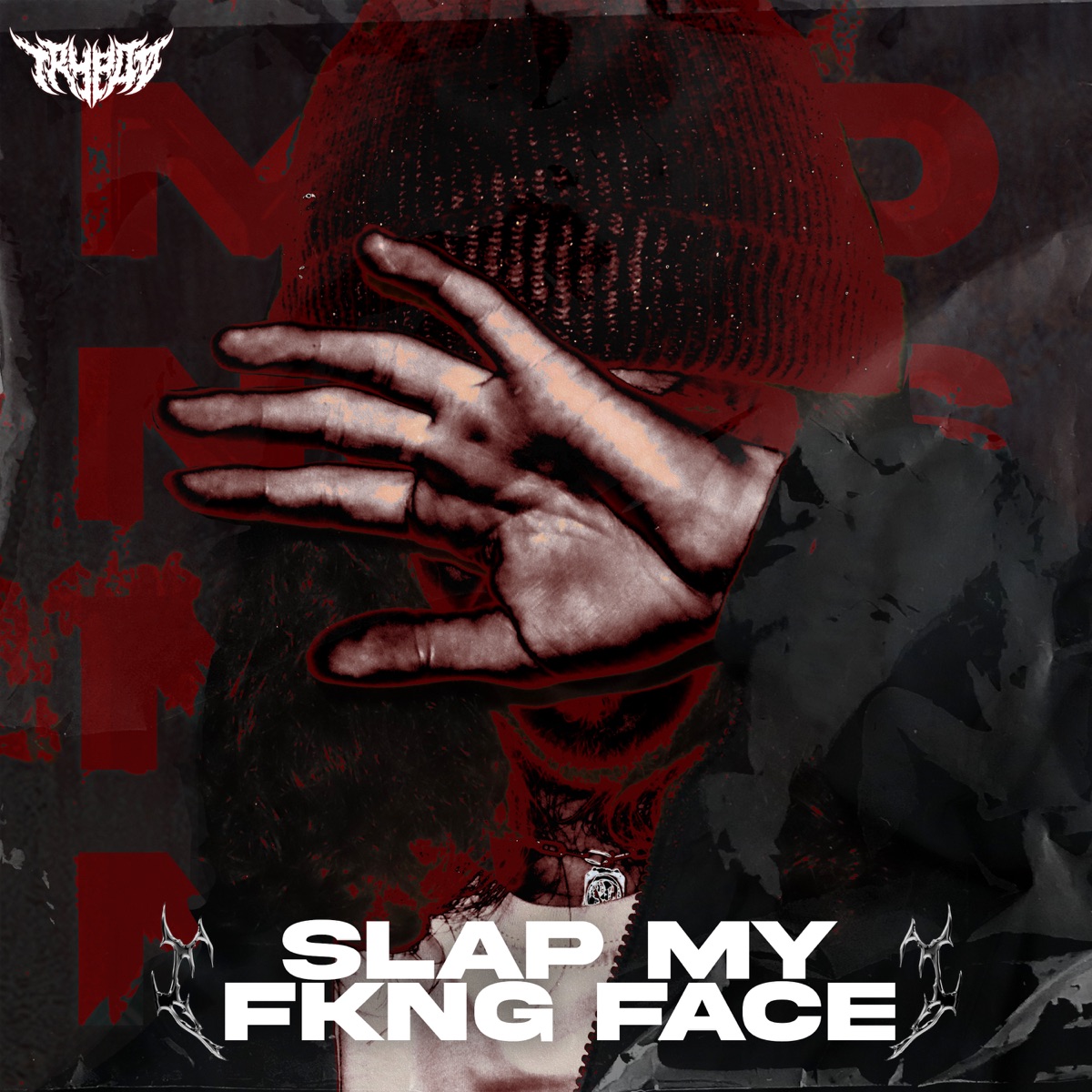 Slap My Fkng Face - Single by Trypdø album cover