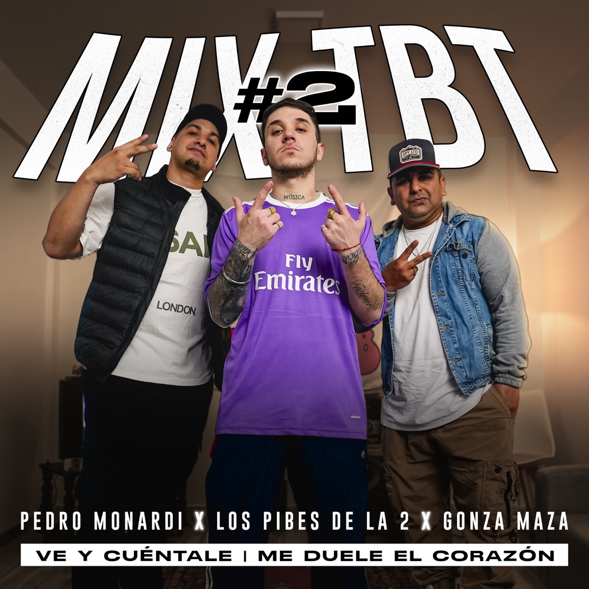 Mix TBT #2 (Ve y Cuéntale / Me Duele el Corazón) - Single by Los Pibes de la 2, Pedro Monardi & GONZA MAZA album cover