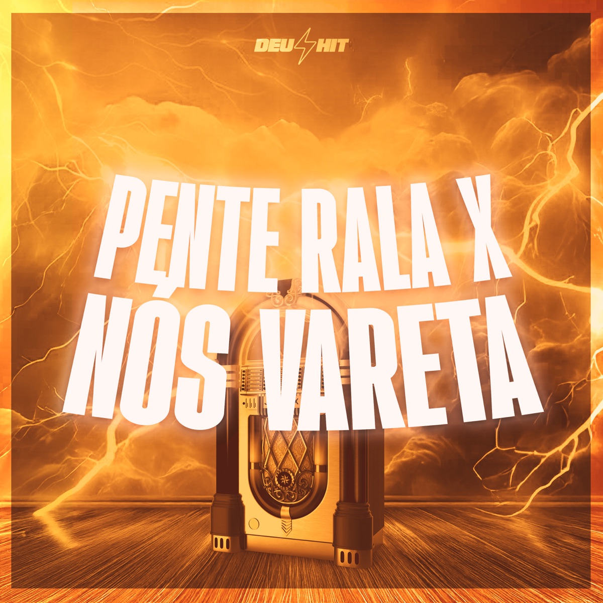 Pente Rala X Nós Vareta - Single by Mc Vitinho & Zedéki album cover