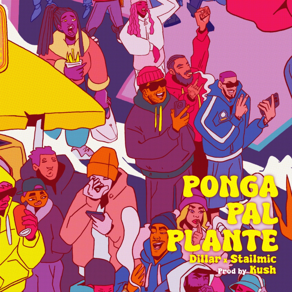 Ponga Pal Plante - Single by Dillar & Stailmic album cover