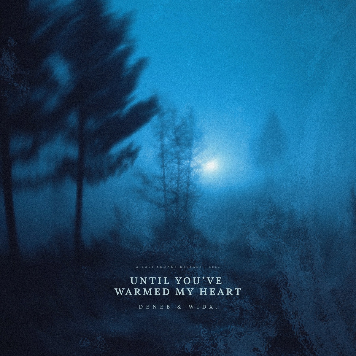 Until You’ve Warmed My Heart - Single by deneb & widx. album cover