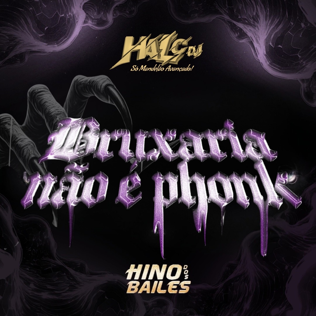 Bruxaria Não É Phonk by Halc DJ album cover