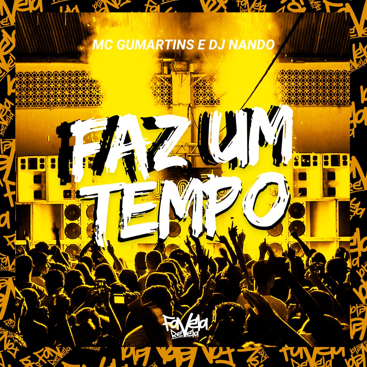 Faz um Tempo - Single by Mc GuMartins album cover
