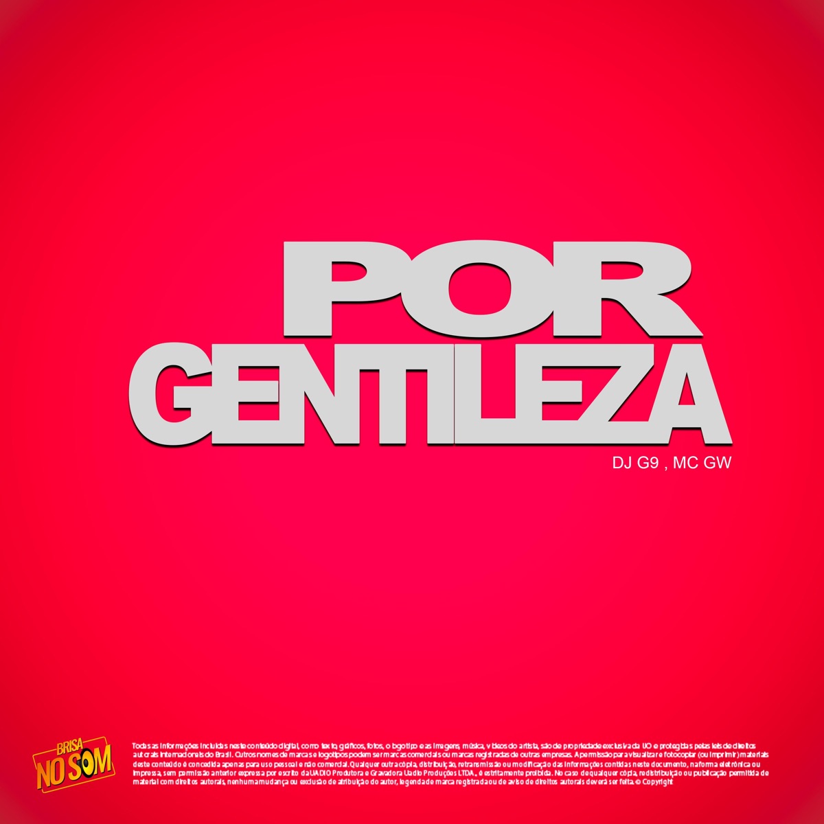 POR GENTILEZA (feat. Mc Gw) - Single by Dj G9 album cover