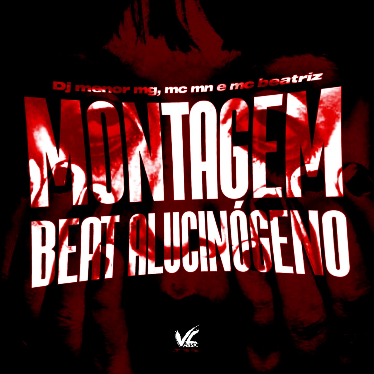Montagem Beat Alucinogeno - Single by Dj Menor MG, MC MN & MC BEATRIZ album cover