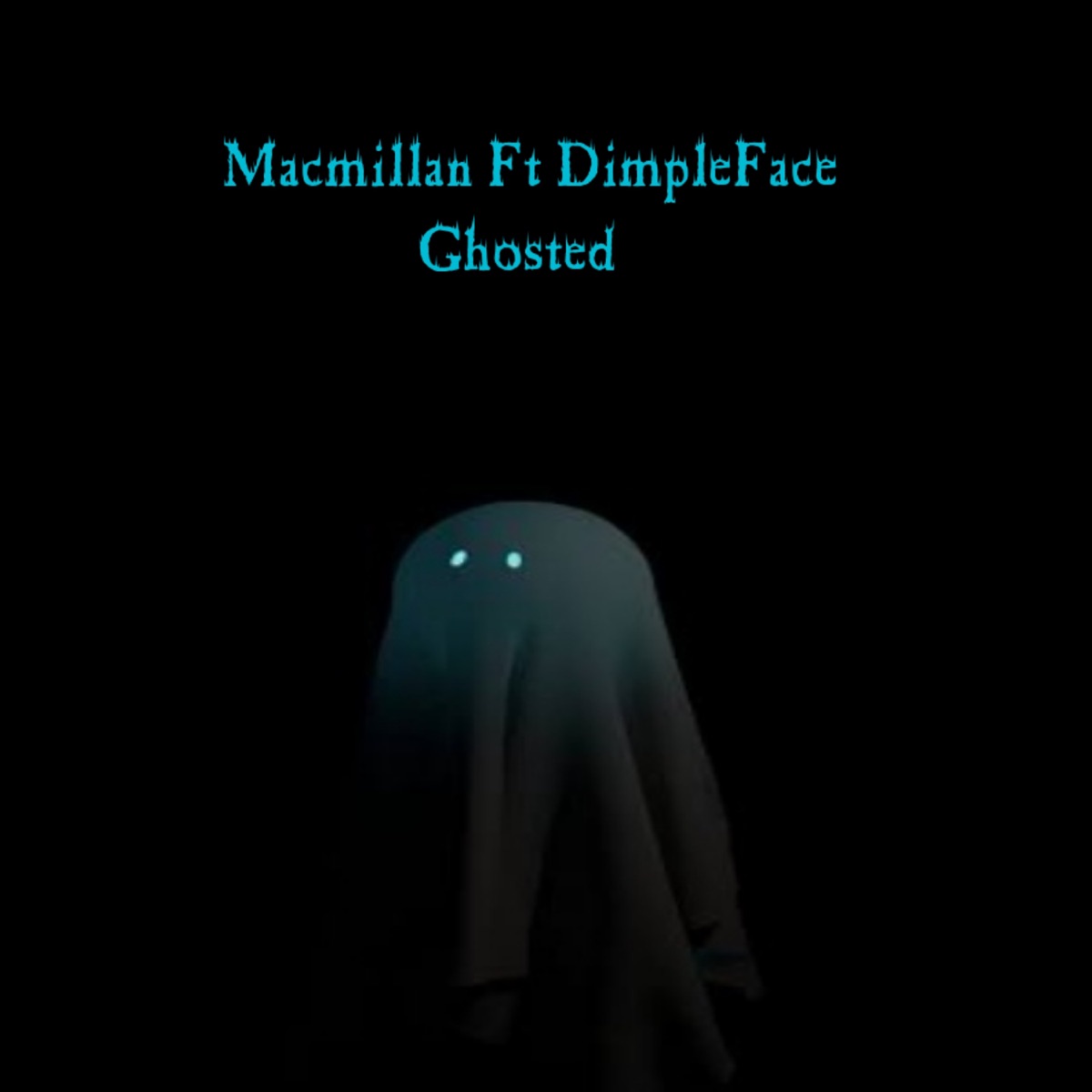 Ghosted (feat. Dimple Face) - Single by MACMILLAN album cover