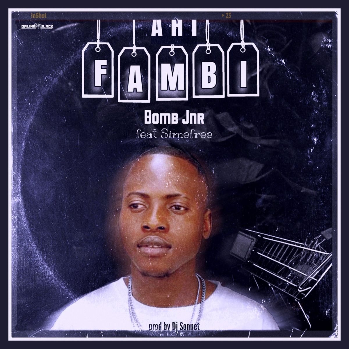 Ahi fambi (feat. Simefree) - Single by Bomb Jnr album cover