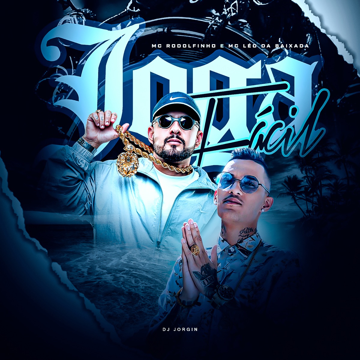 Joga Fácil - Single by Mc Rodolfinho, Mc Léo da Baixada & DJ Jorgin album cover