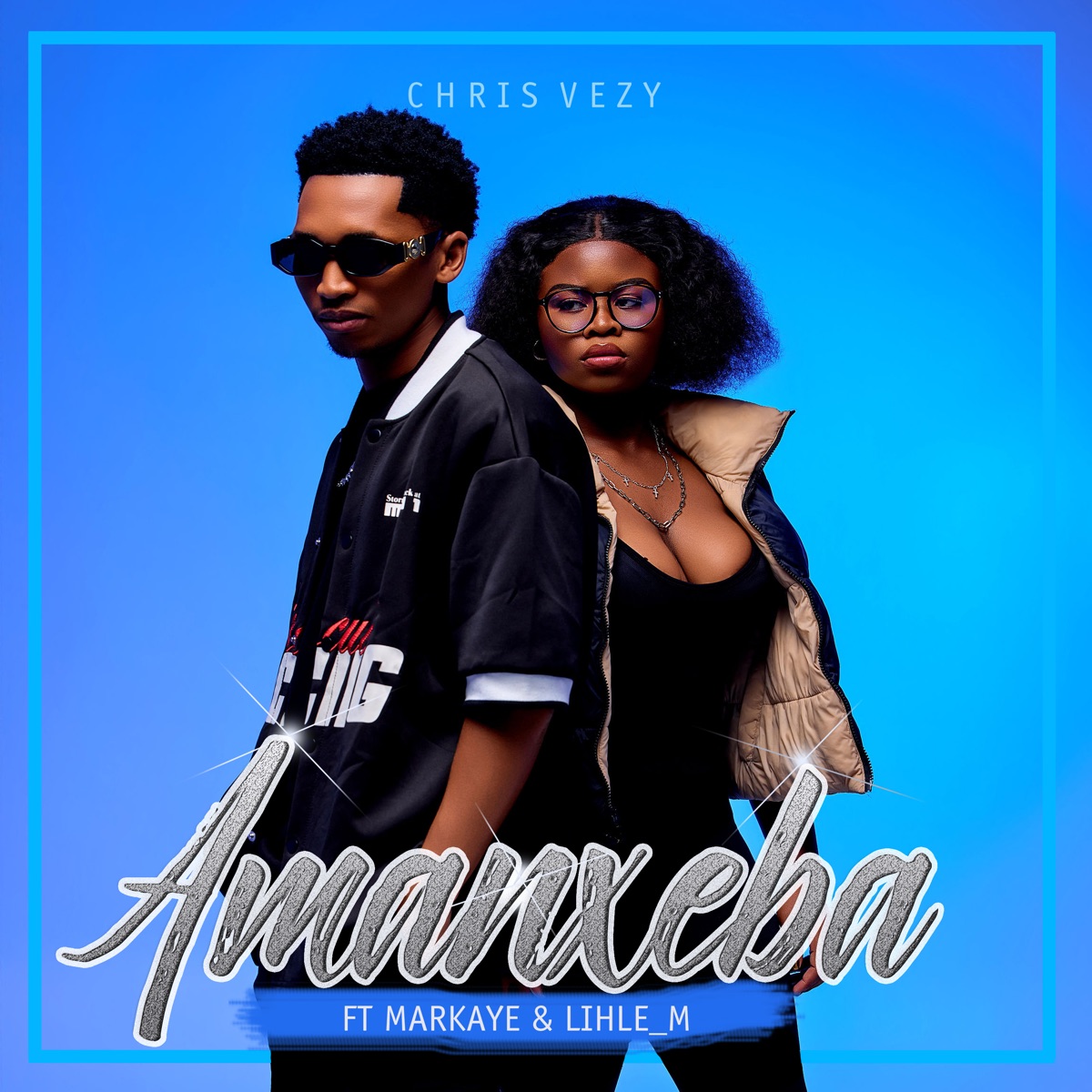 Amanxeba (feat. Markaya & Lihle_M) - Single by Chris Vezy album cover