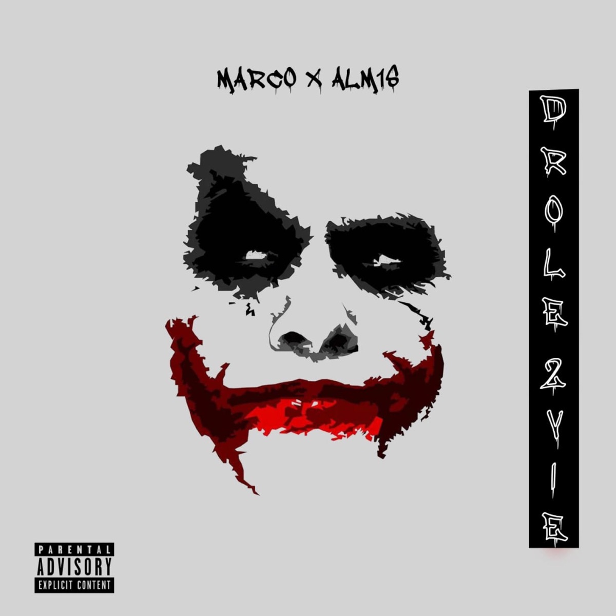 DROLE 2 VIE (feat. ALM1S) - Single by MARCO IB album cover