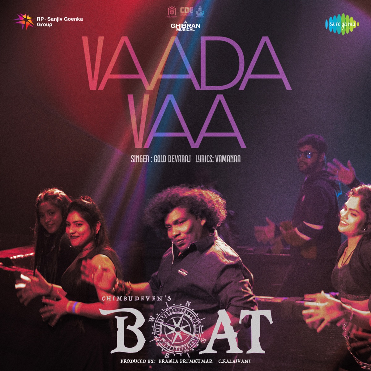 Vaada Vaa (From "Boat") - Single by Gold Devaraj, Ghibran & Vamanaa album cover