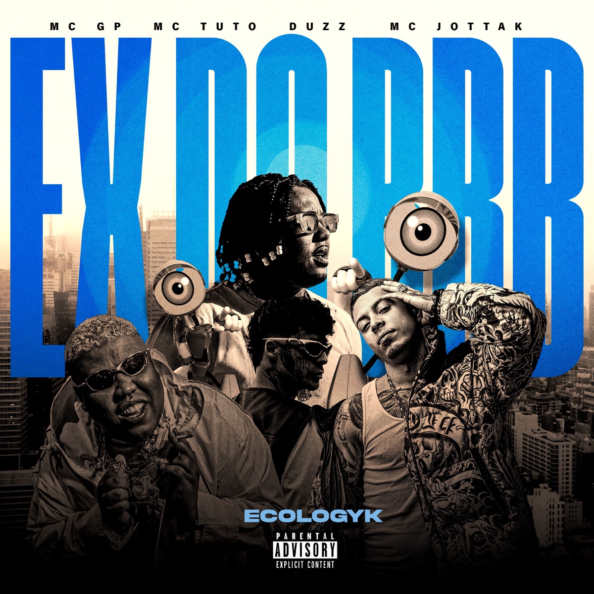 Ex do BBB (feat. Duzz) - Single by MC Jottak, MC Tuto, MC GP & E-Cologyk album cover