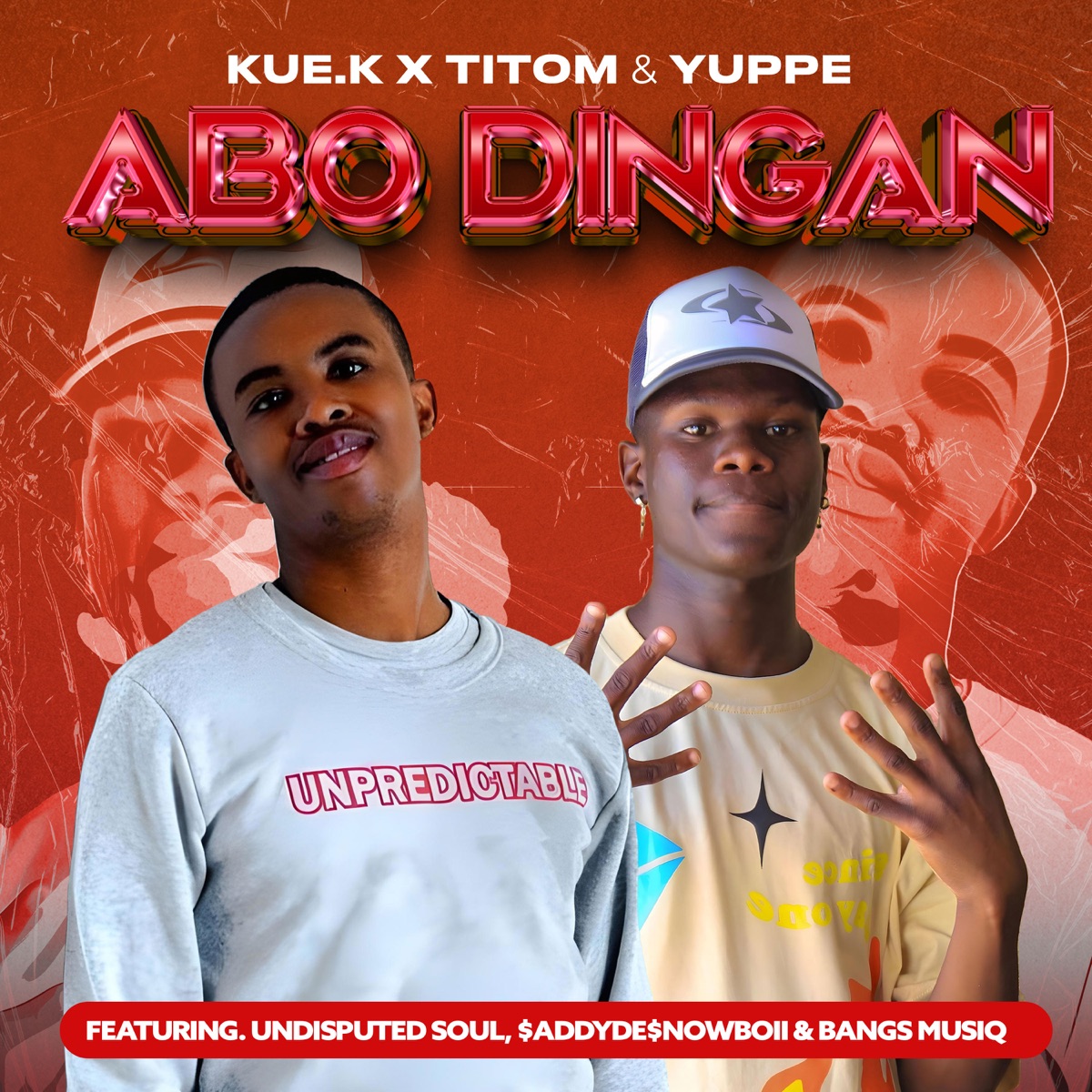 Abo Dingane (feat. $ADDYDE$NOWBOII, Undisputed Soul & Bangs MuziQ) - Single by Kue K, TitoM & Yuppe album cover
