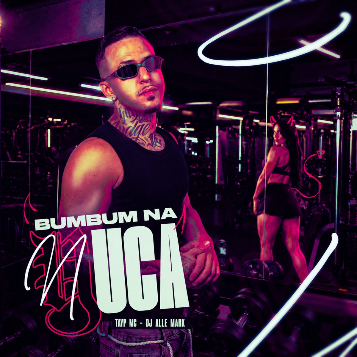 Bumbum na Nuca - Single by Tayp Mc & dj Alle Mark album cover