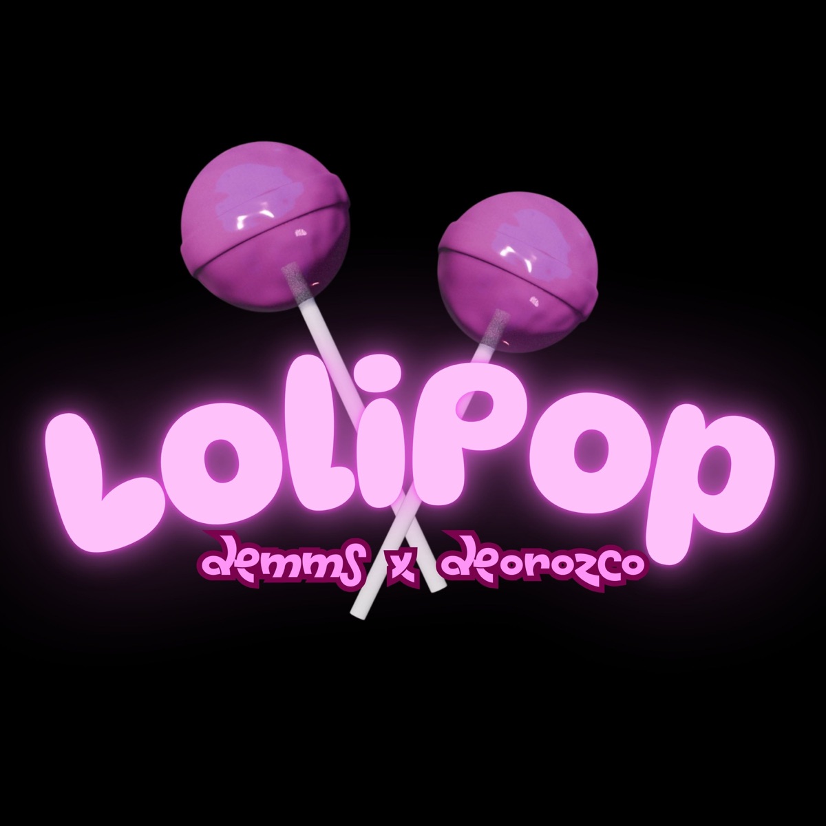 Lolipop (feat. Deorozco) - Single by Demms album cover