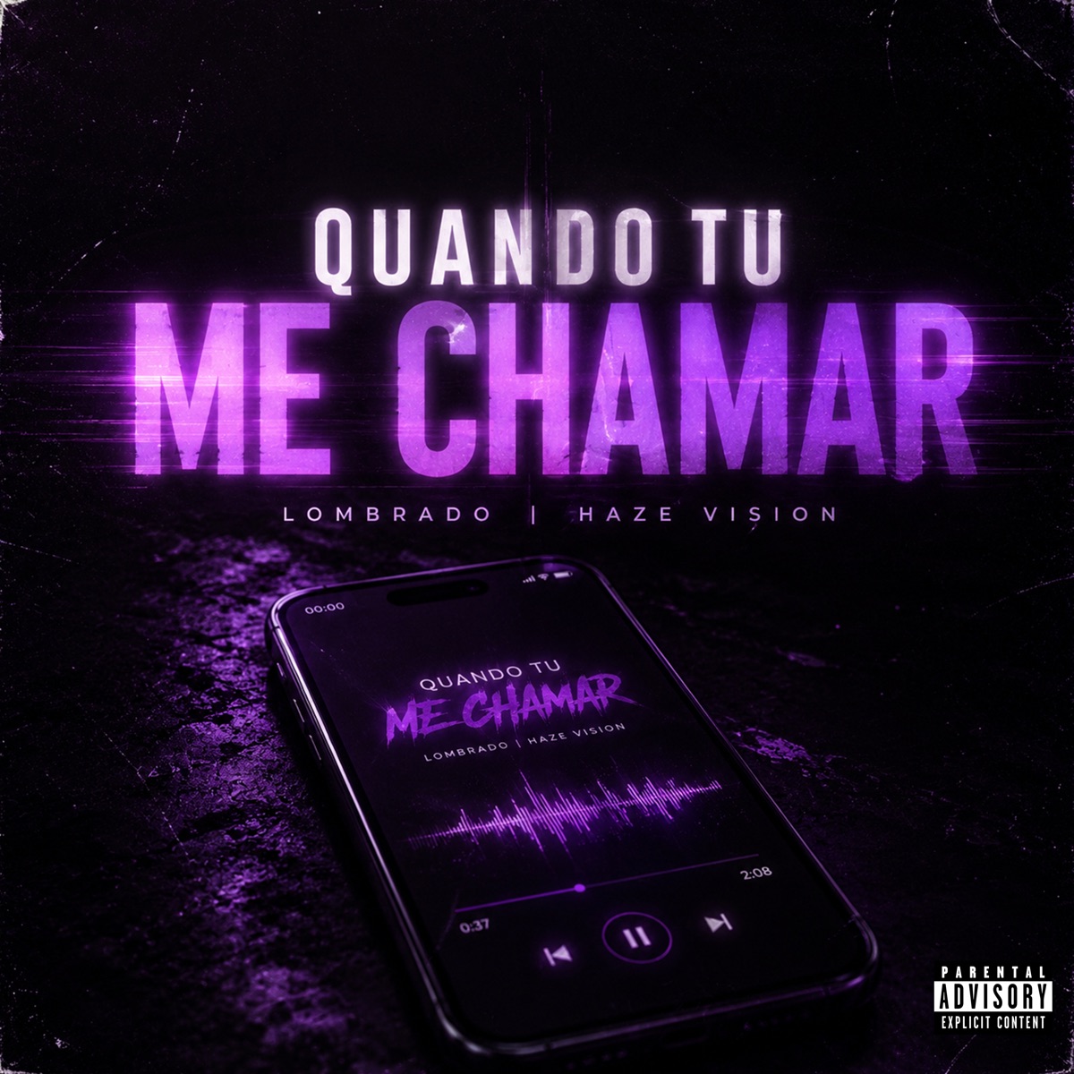 Quando Tu Me Chamar - Single by Lombrado & Haze Vision album cover