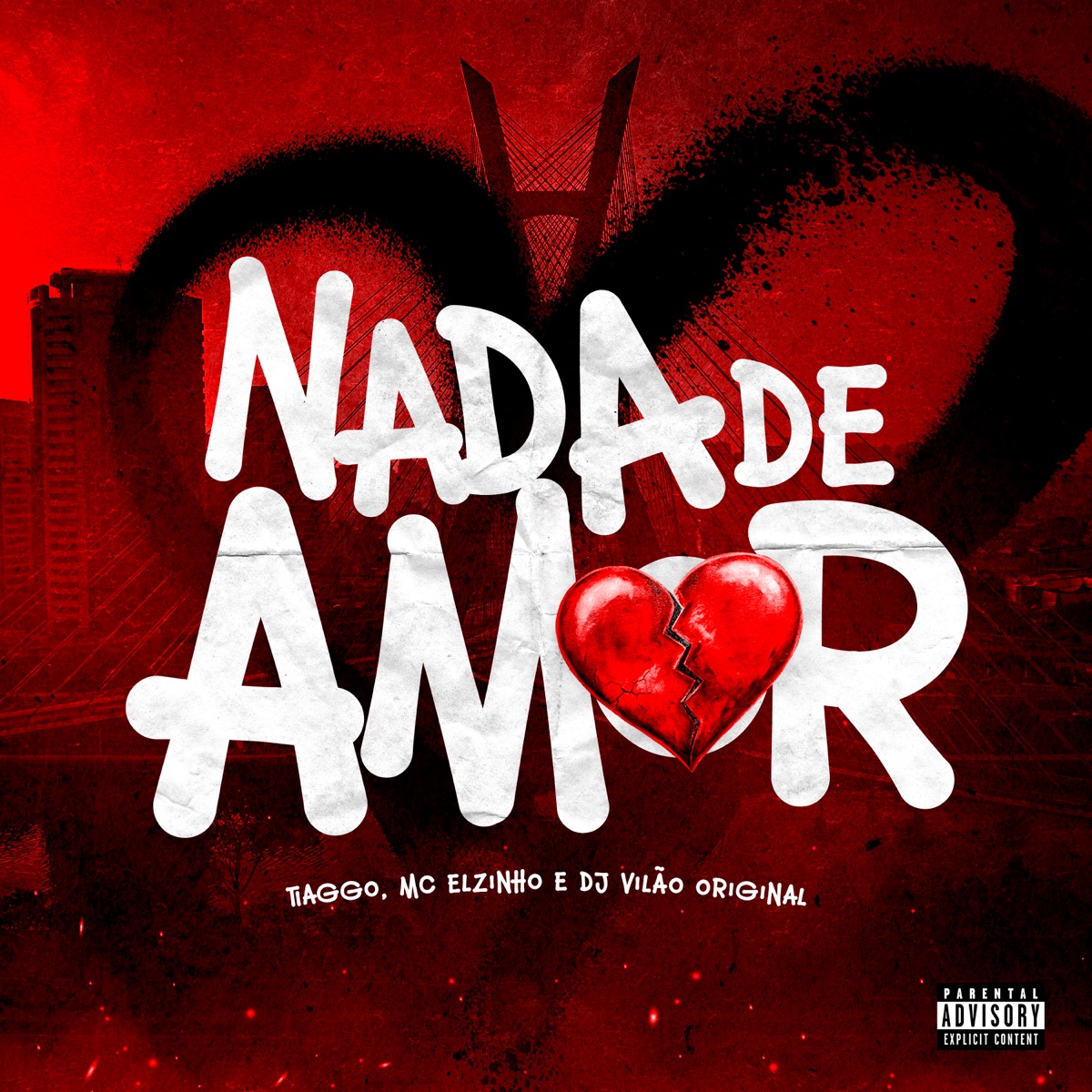 Nada de Amor - Single by Tiaggo, Mc Elzinho & DJ Vilão Original album cover