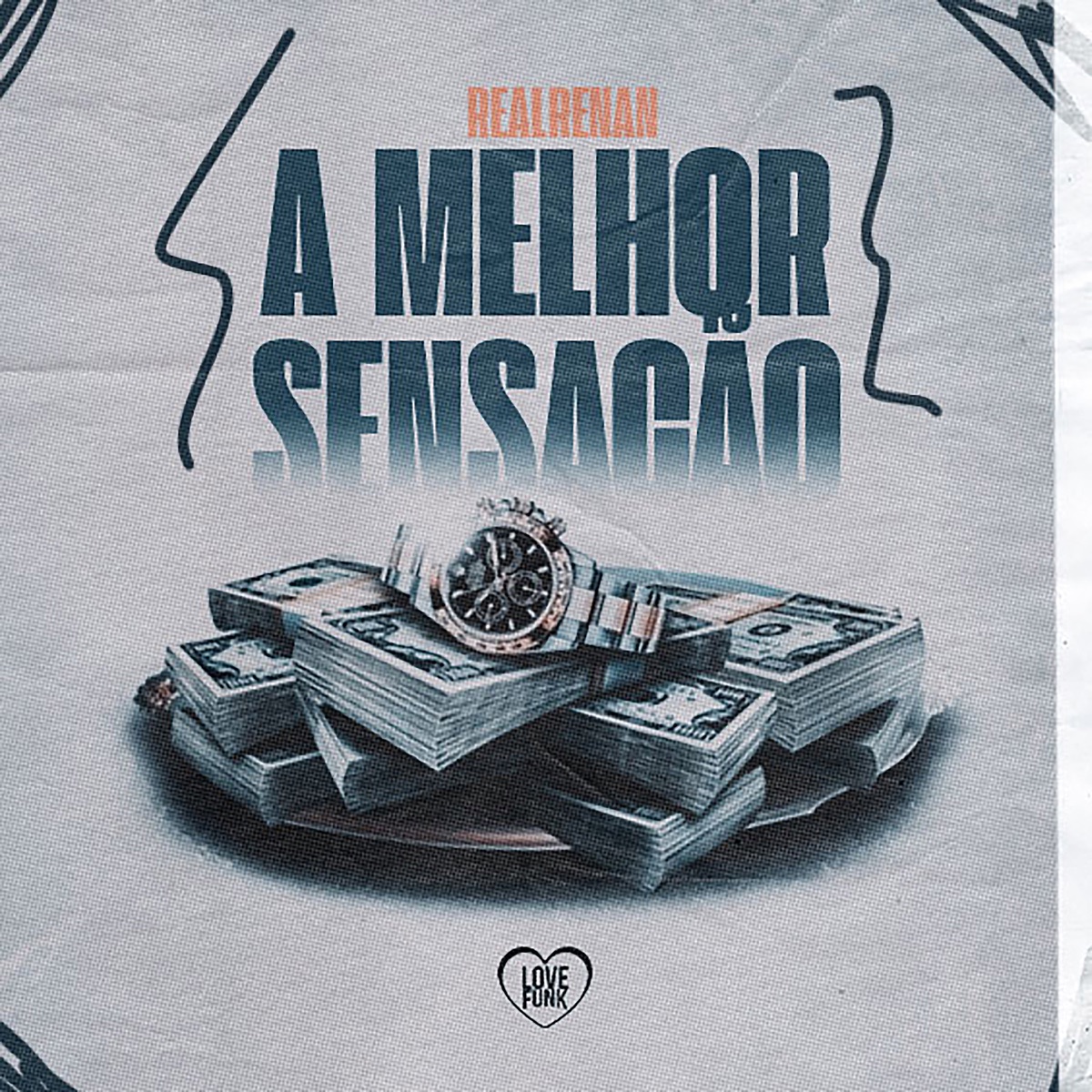 A Melhor Sensação - Single by RealRenan album cover