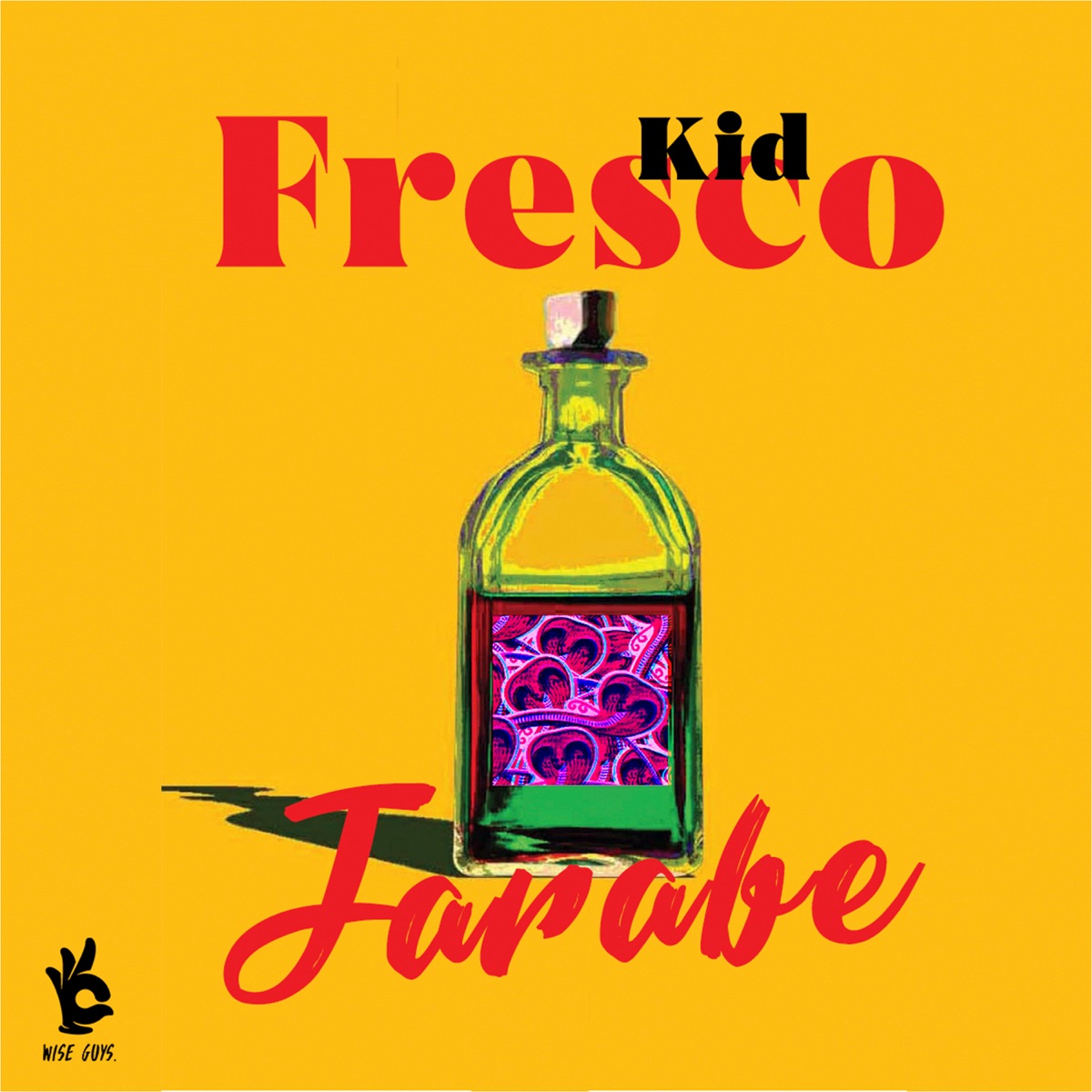 Jarabe - Single by Kid Fresco album cover