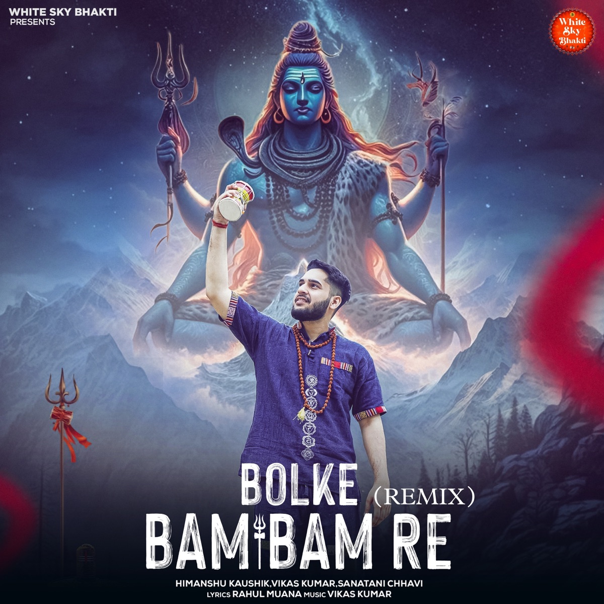 Bolke Bam Bam Re (Remix) - Single by Himanshu Kaushik, Vikas Kumar & Sanatani Chhavi album cover