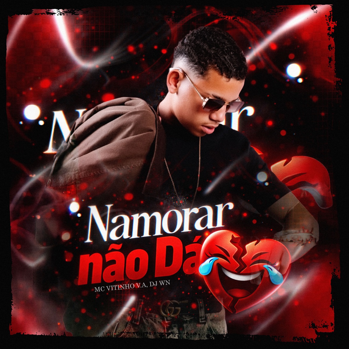 Namorar Não Dá (feat. DJ WN) - Single by Mc Vitinho V.A album cover