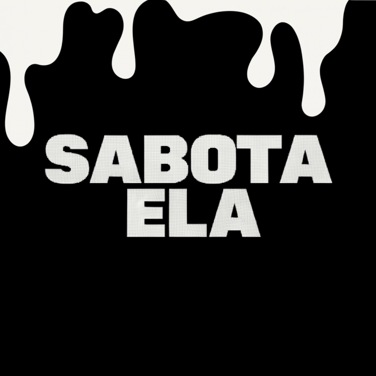 SABOTA ELA - Single by Bn ratão, DJ LO PROD, pjnobeat & DJ GORDINHO DO CONFIA album cover