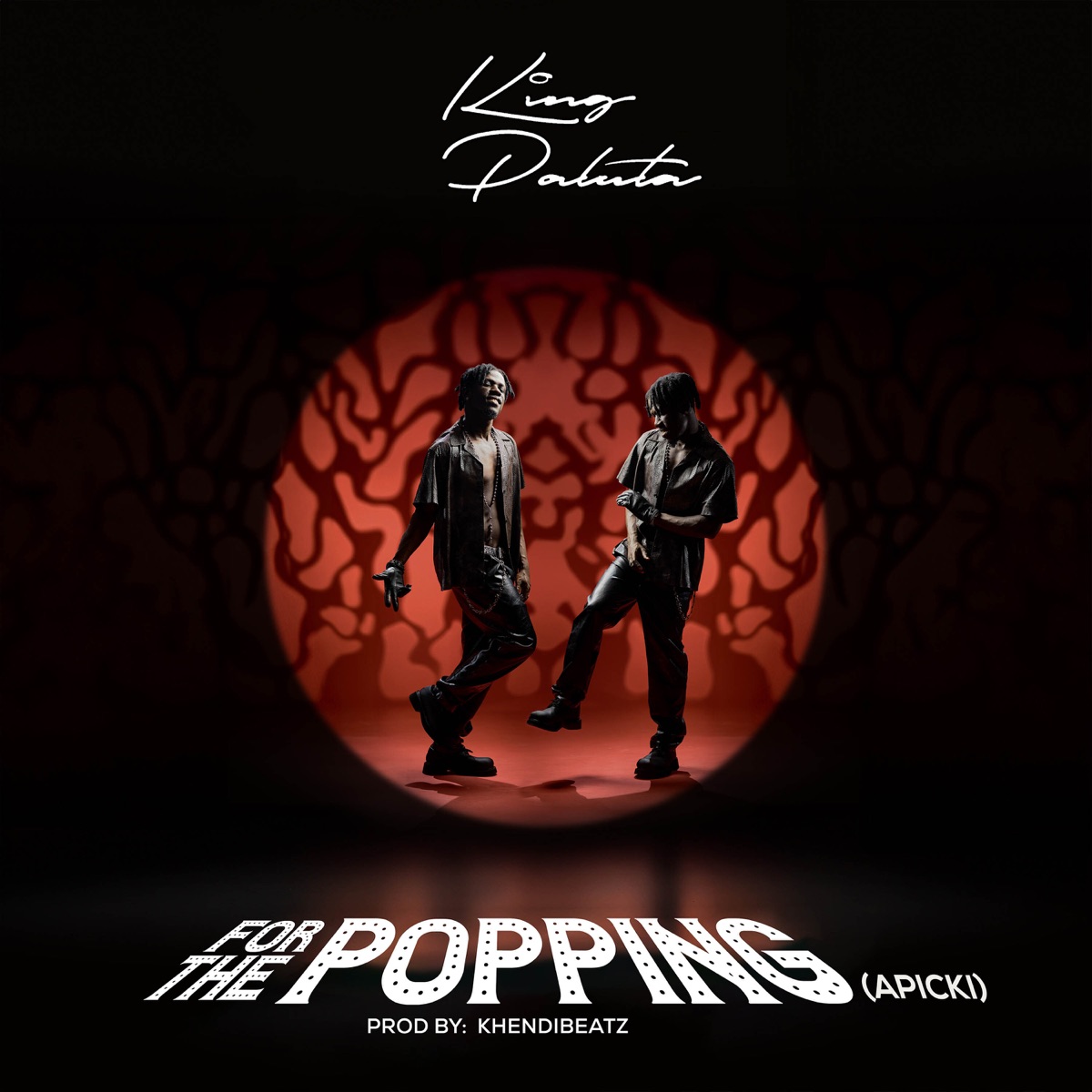 For the Popping - Single by King Paluta album cover