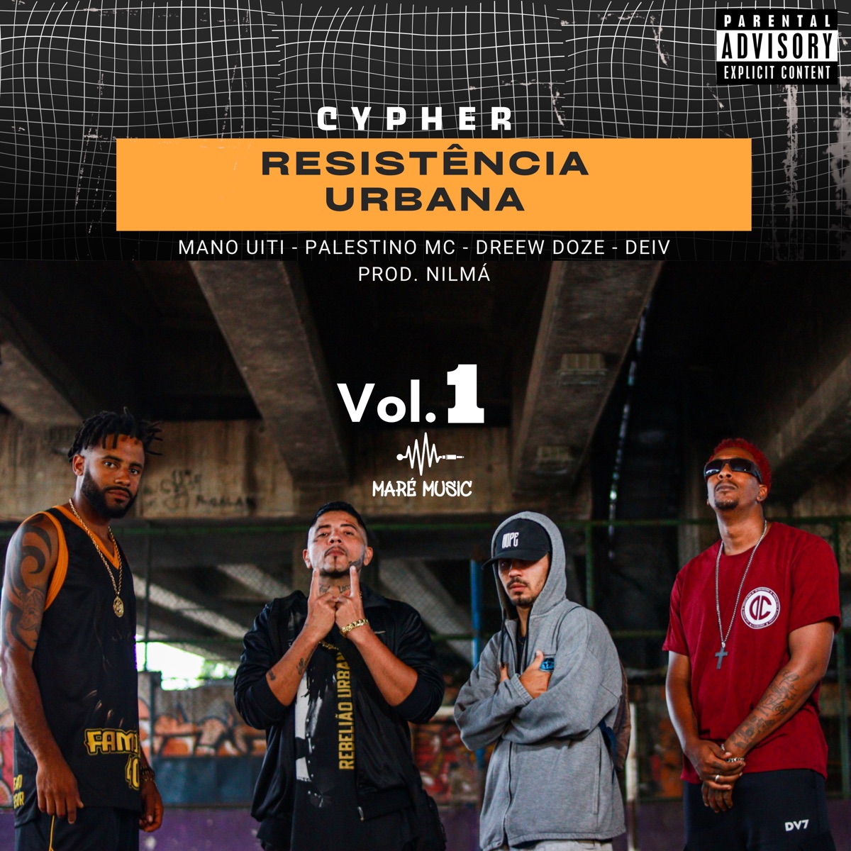 Cypher Resistência Urbana Vol.1 - Single by Mano Uíti, Palestino MC, Dreew-Doze, Deiv, Nilma & Maré Music album cover