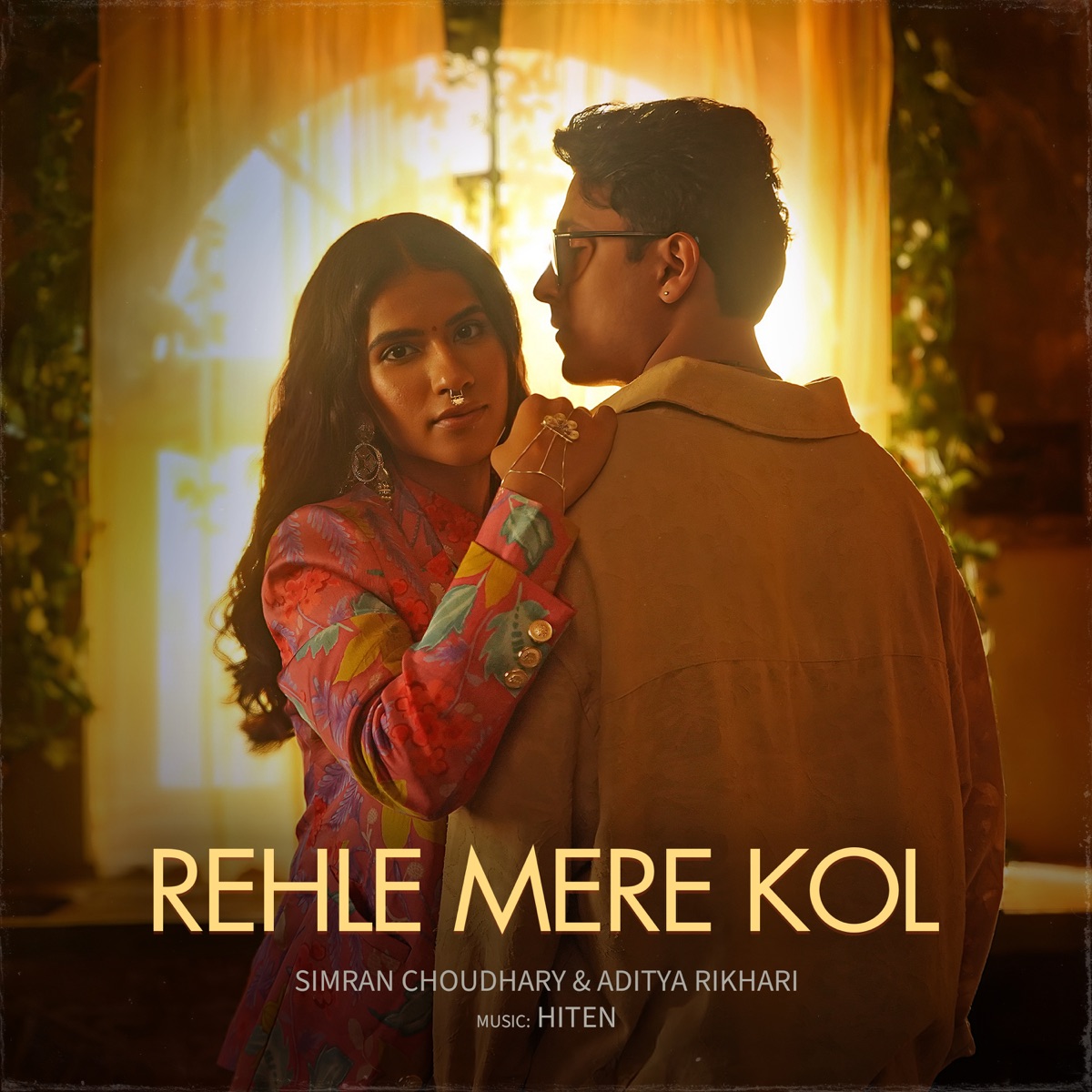 Rehle Mere Kol - Single by Aditya Rikhari, Simran Choudhary & Hiten album cover