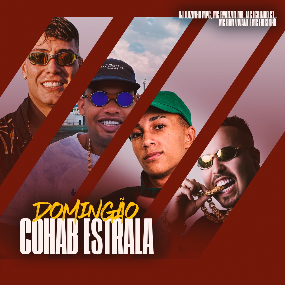 Domingão Cohab Estrala (feat. MC Ryanzin MB & MC Edisinho) - Single by Dj Luizinho MPC, Mc Bon Vivant & Mc Iguinho Ct album cover