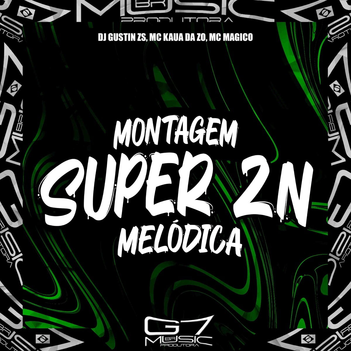 Montagem Super Zn Melódica - Single by DJ GUSTIN ZS, MC KAUA DA ZO & MC Magico album cover