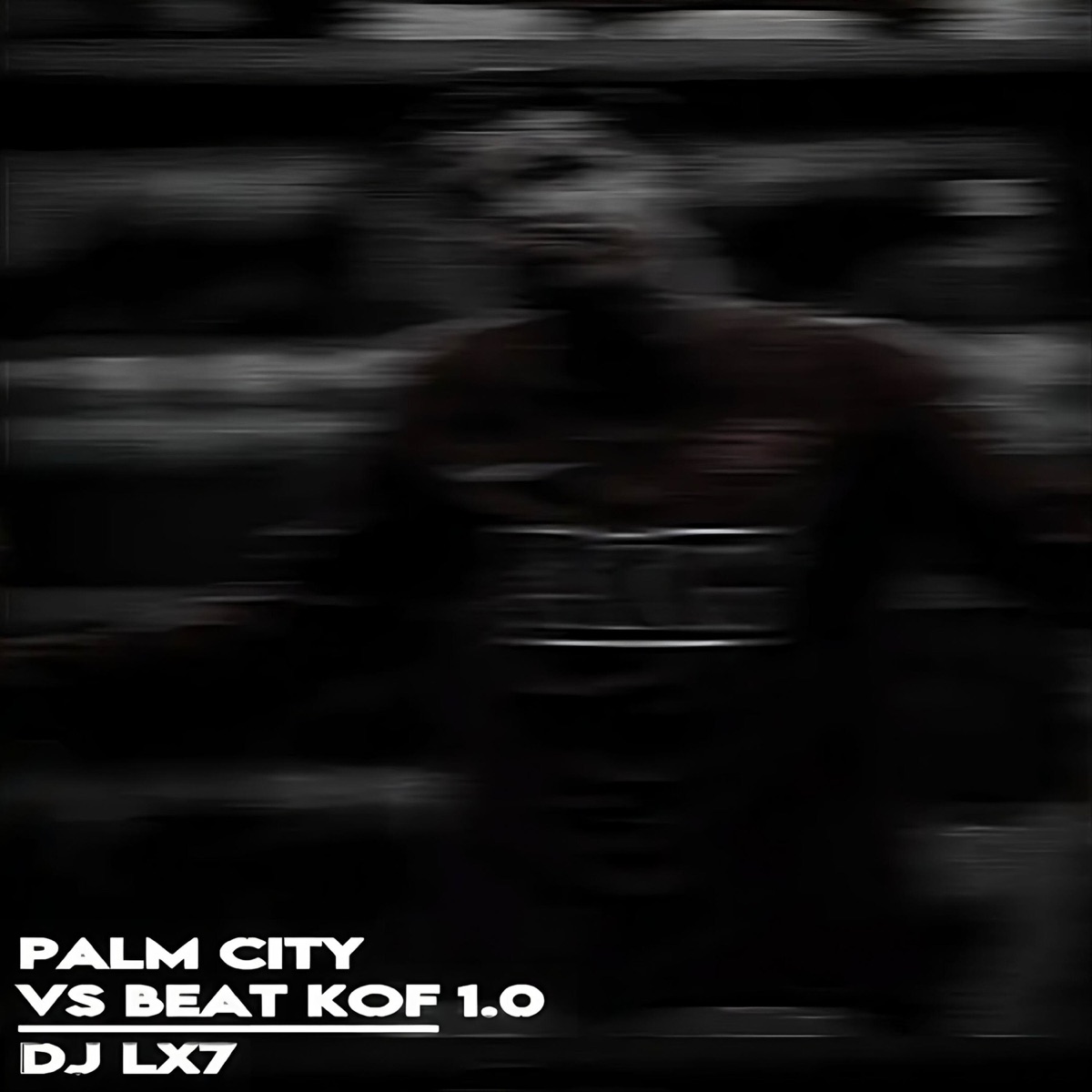 Palm City Vs Beat Kof - Single by DJ LX7 album cover