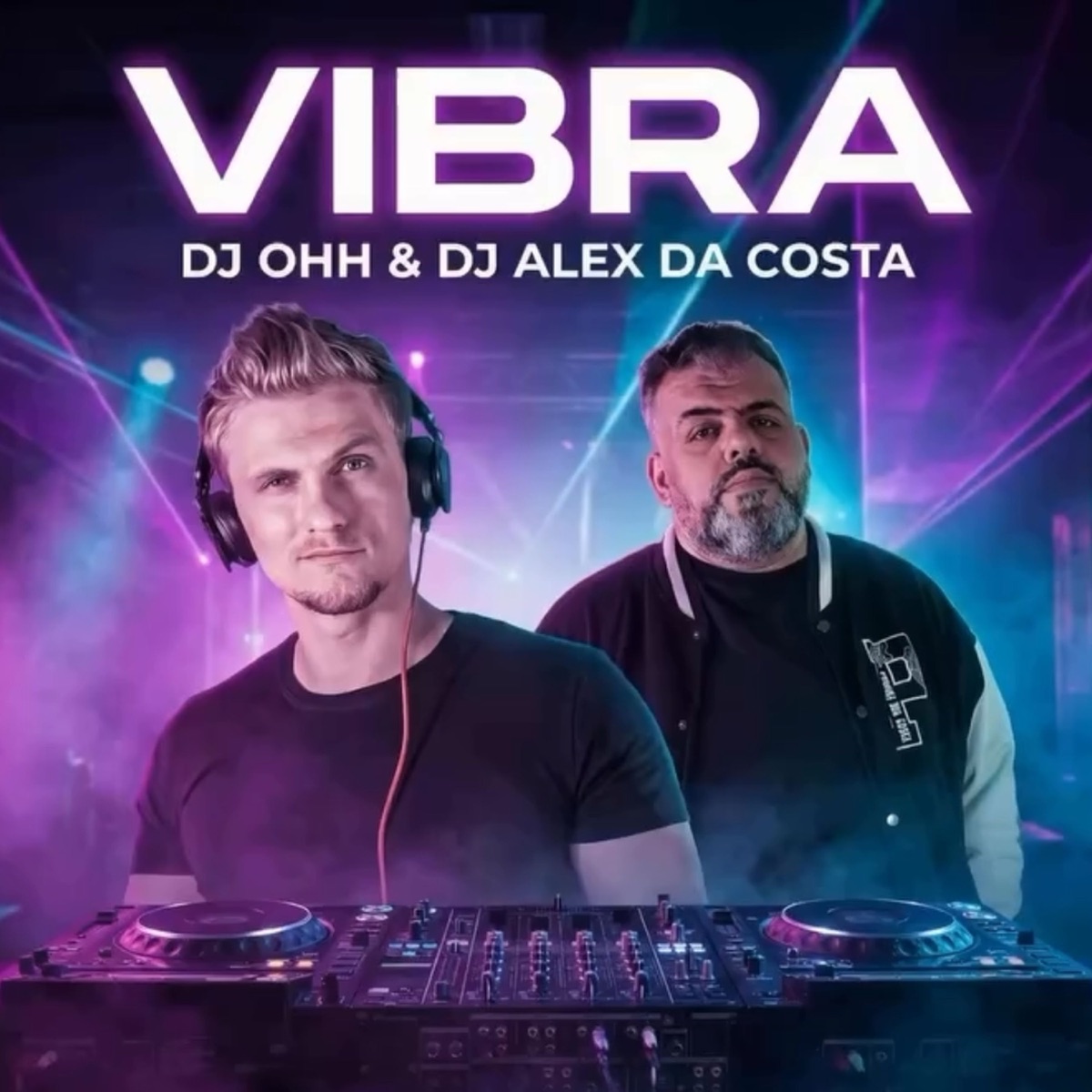 Vibra - Single by DJ Alex Da Costa & Dj Ohh album cover