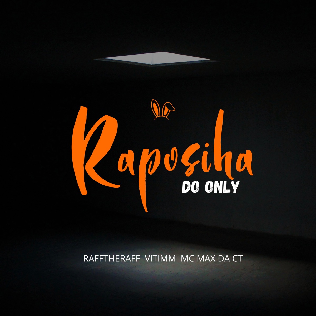 RAPOSINHA DO ONLY - Single by VITIMM, rafftheraff & MC Max da CT album cover