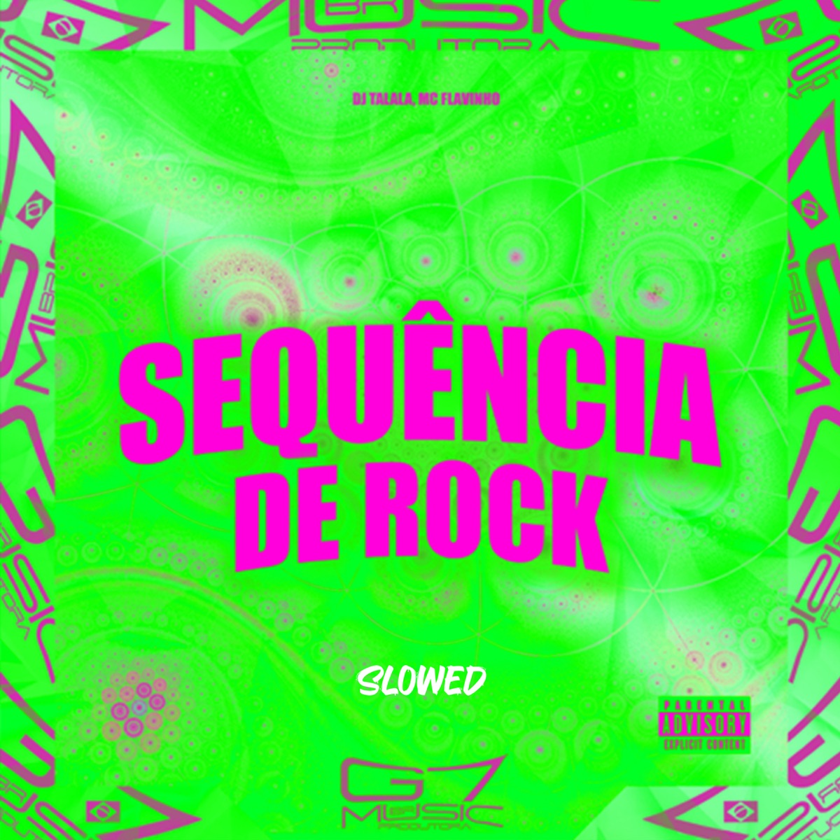 Sequência de Rock (Slowed) - Single by DJ Talala & MC Flavinho album cover