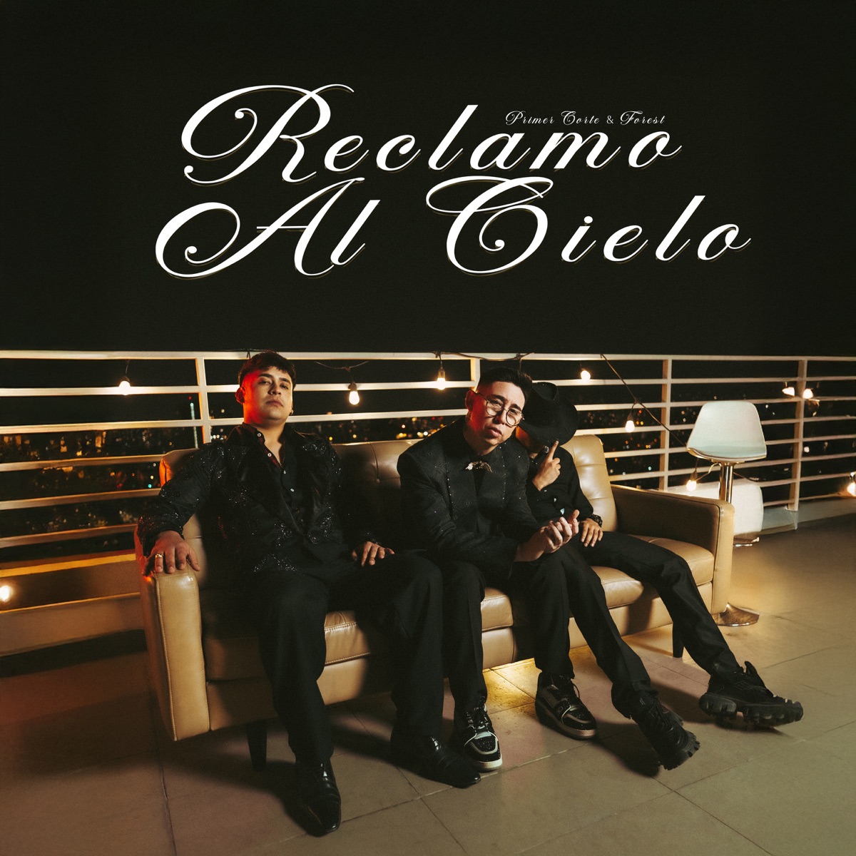 Reclamo Al Cielo - Single by Primer Corte & Forest album cover