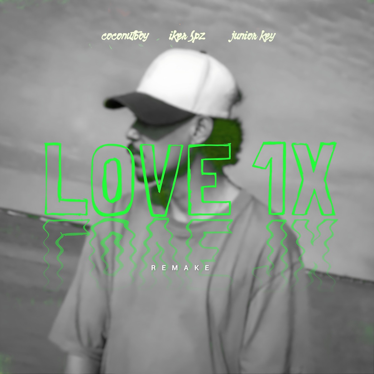 LOVE 1X (feat. CoconutBoy & Junior Key) - Single by ikeR SPZ album cover