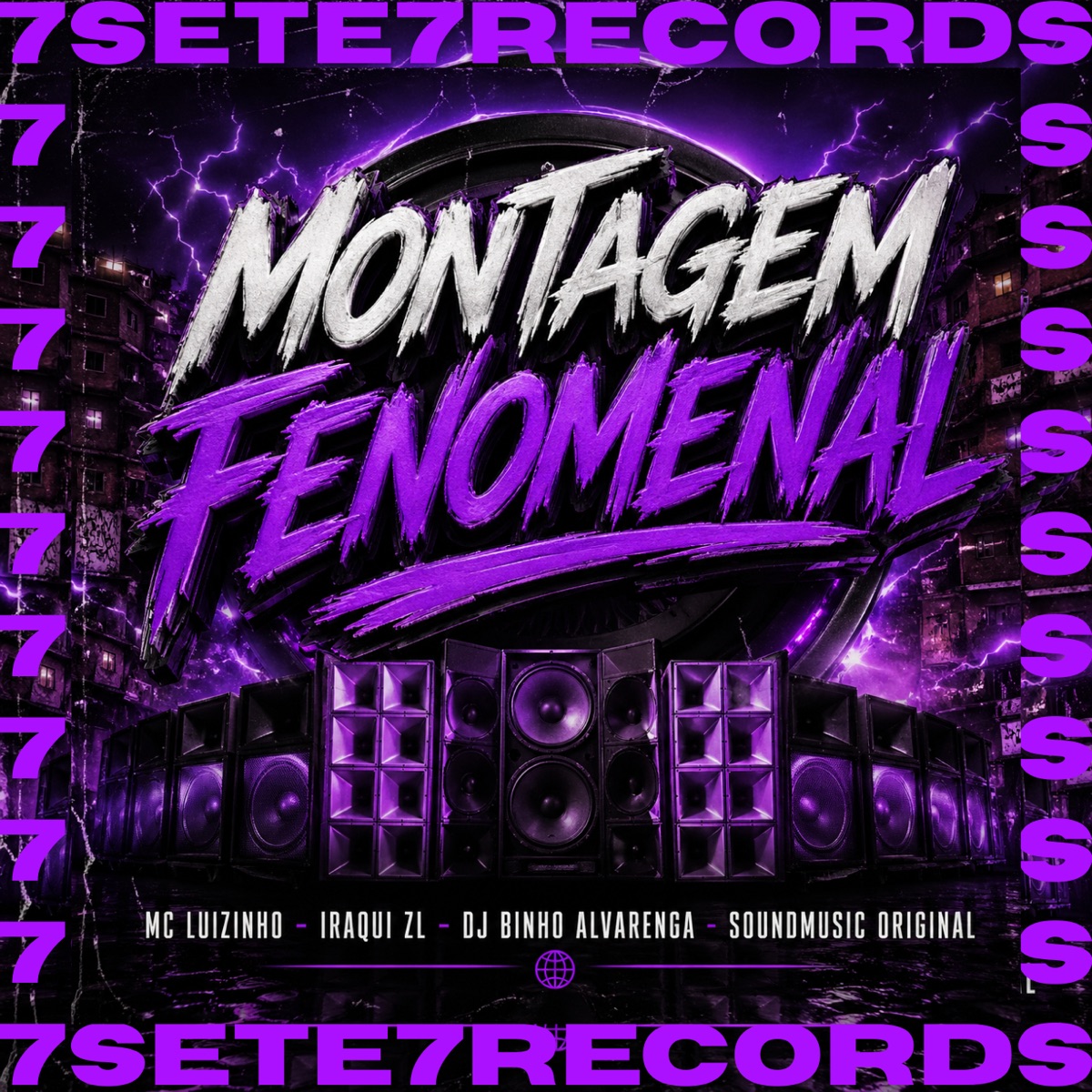 MONTAGEM FENOMENAL - EP by Mc Luizinho, Iraqui Zl, Dj Binho Alvarenga & SoundMusic Original album cover