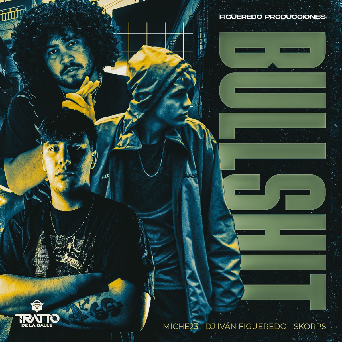 B******t (feat. TRATTO DE LA CALLE & FIGUEREDO PRODUCCIÓNES) - Single by Miche23, DJ Iván Figueredo & Skorps album cover
