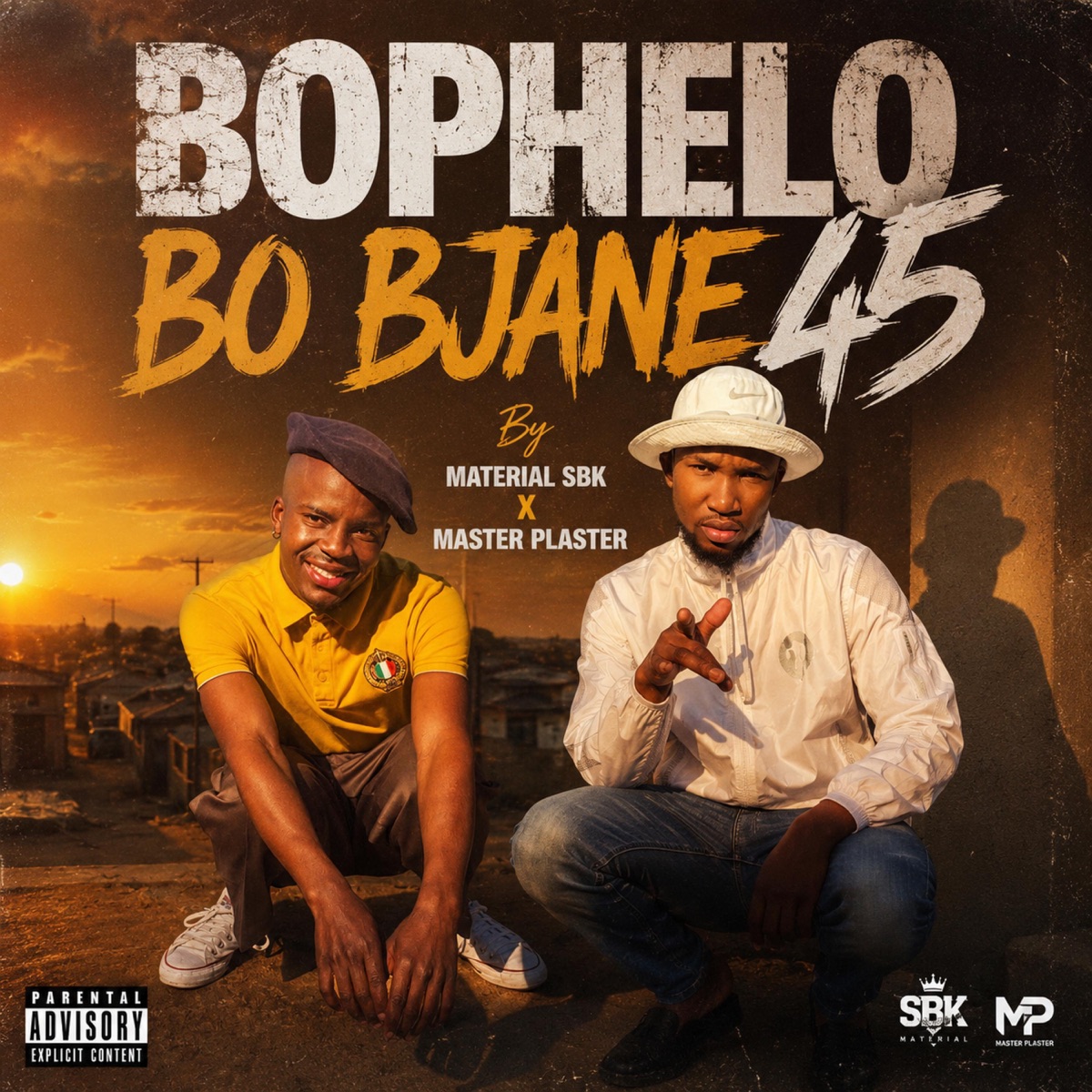 BOPHELO BO BJANE 45 - Single by Material Sbk Mpsero album cover