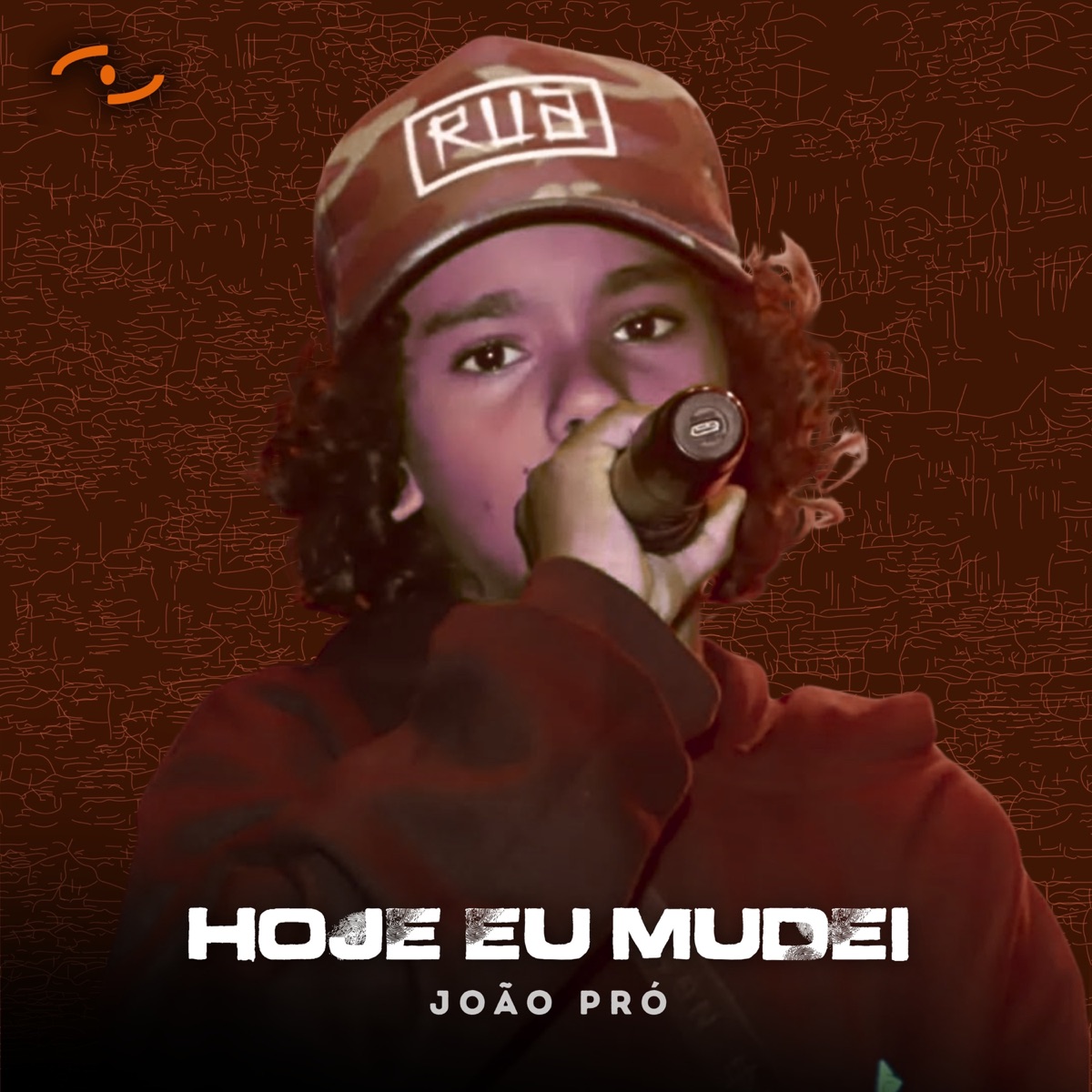 Hoje eu mudei (feat. Valtinho No Beat) - Single by João Pró album cover