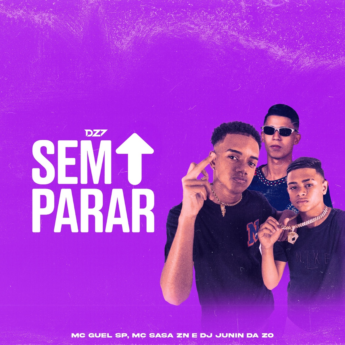 SEM PARAR - Single by Mc Guel Sp, MC SASA ZN & Dj Junin da ZO album cover