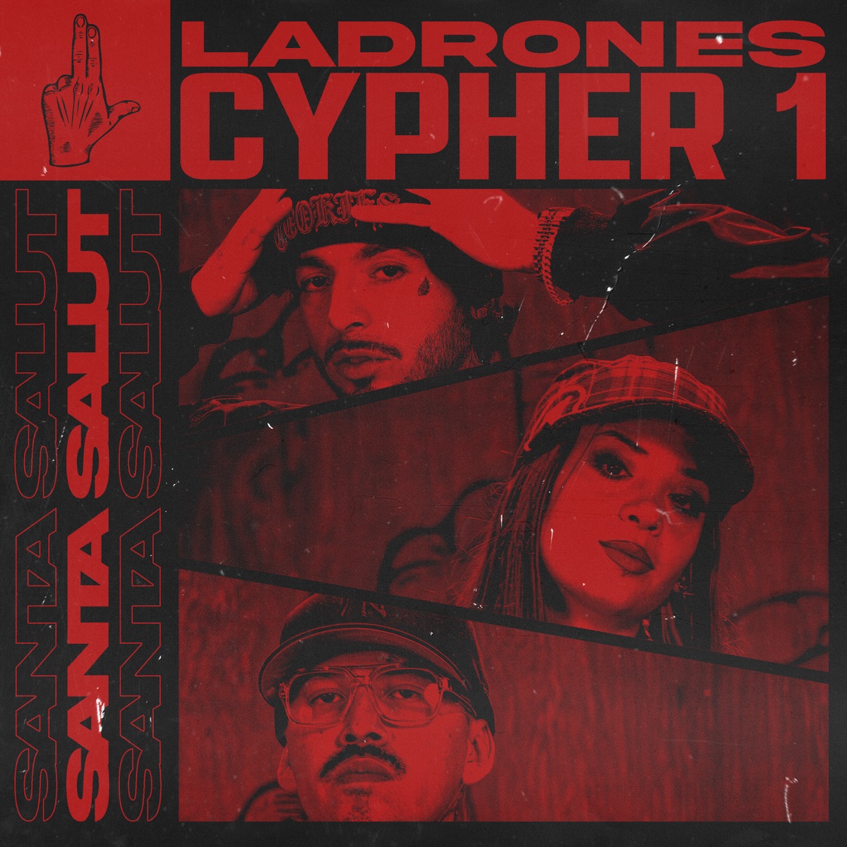 Ladrones Cypher 1 - Single by Ladrones & Santa Salut album cover