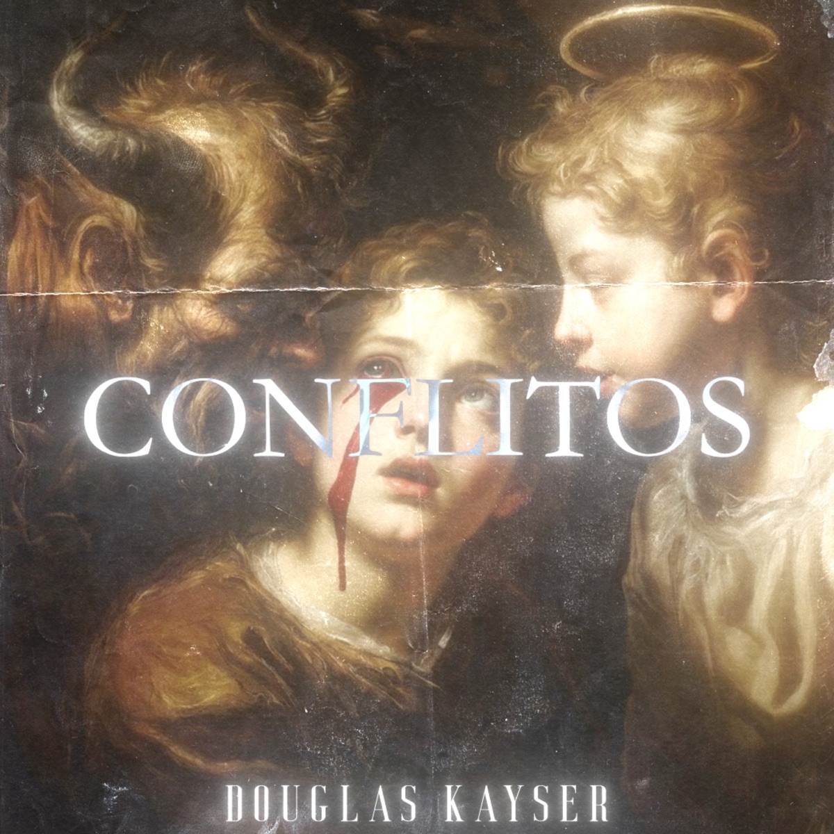 Conflitos - Single by Douglas Kayser album cover