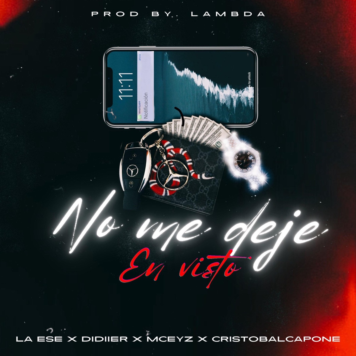 No Me Deje En Visto (feat. LAESEMUSIC, Didiier_oficiial & mceyz oficial) - Single by CRISTOBALCAPONE album cover