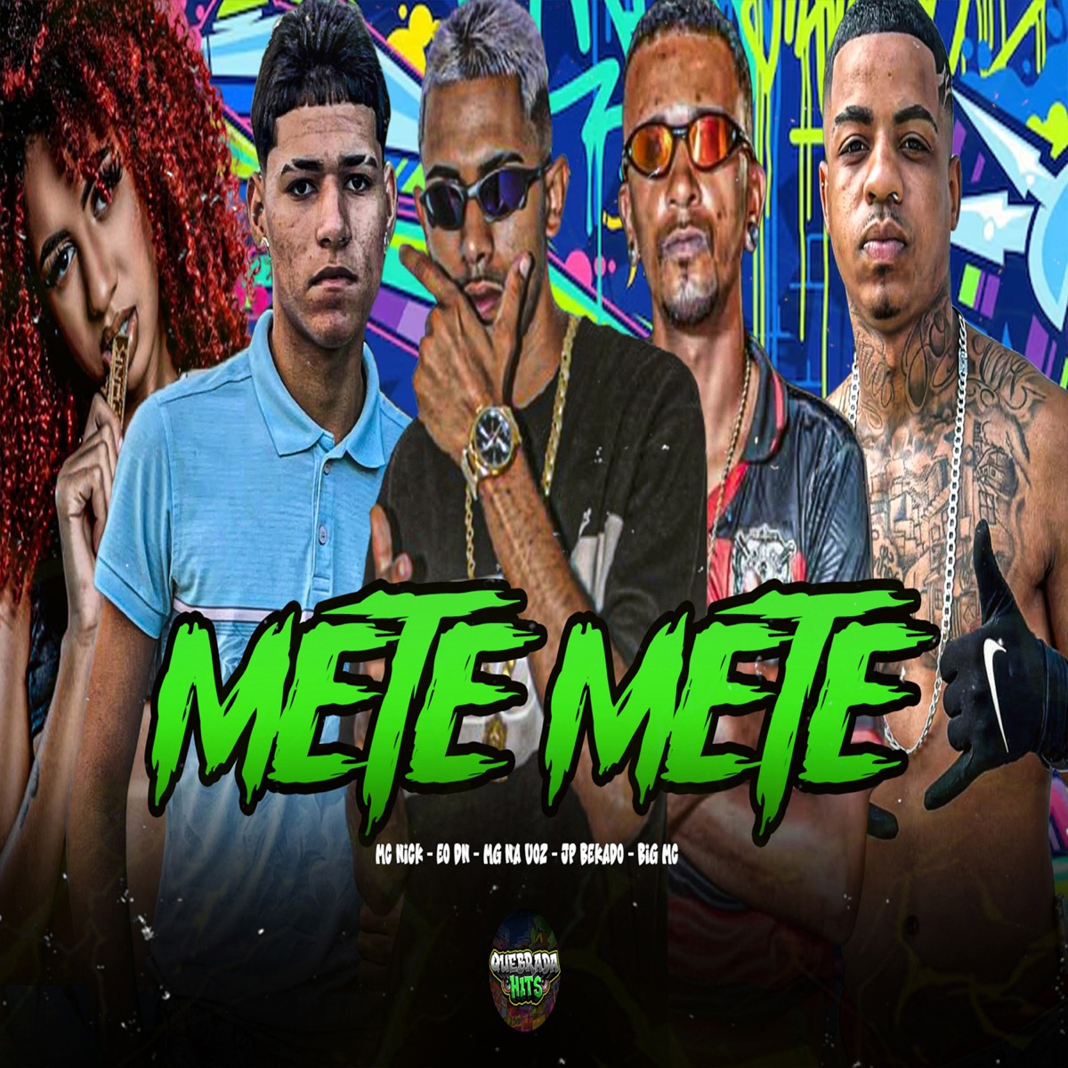 Mete Mete (feat. EO DN) - Single by Mg na Voz, jp bekado, Big Mc & Mc Nick album cover